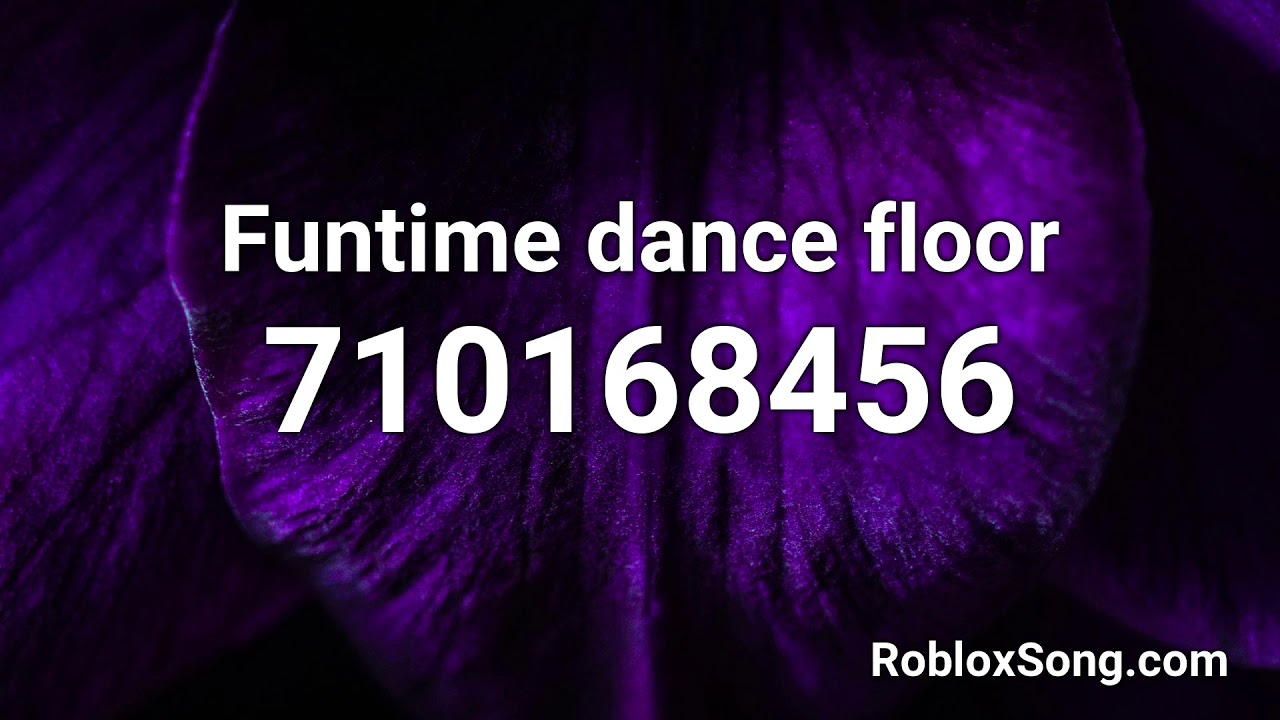  Funtime Dance Floor Roblox ID