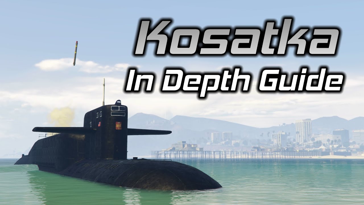  GTA 5 Submarine: O melhor guia para o Kosatka